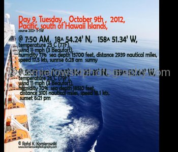 Day 9, Tuesday, October 9, 2012,   Pacific Ocean south of Hawaii, MS Oosterdam, Holland America Line