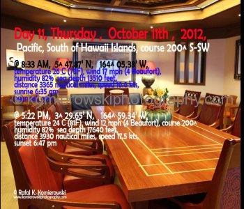 Day 11, Thursday, October 11, 2012,   Pacific Ocean south of Hawaii, MS Oosterdam, Holland America Line