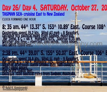 Day 26/ Day 4,  SATURDAY,  October 27 ,  2012,     TASMAN SEA,  MS Oosterdam cruising East to New Zealand