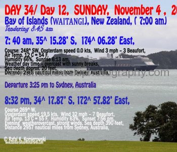 DAY 34/ Day 12,  SUNDAY,  November 4 ,  2012,     Bay of Islands (WAITANGI), New Zealand, (at 7:00 am) Tendering 8:45 am