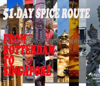51-Day Spice Route from Rotterdam to Singapore,  8 January 8 - 28 February  2014